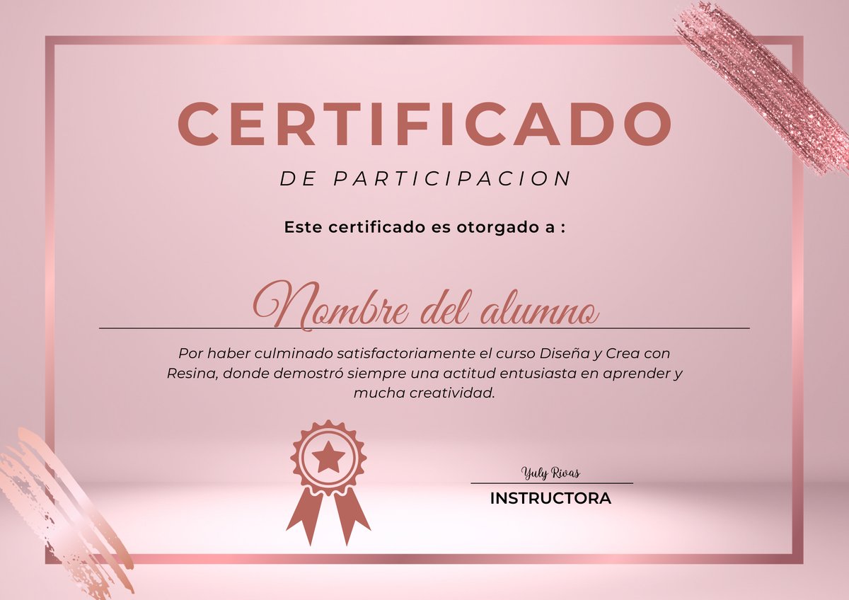 Certificado del curso Diseña y Crea con Resina